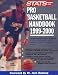 Stats Pro Basketball Handbook 1999-2000 (STATS Pro Basketball Handbook)