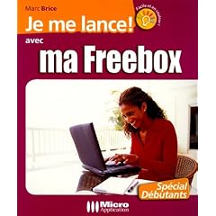 Je me lance avec ma Freebox