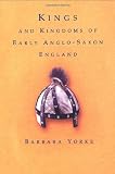 Cover of Kings and Kingdoms of Early Anglo-Saxon England by Dr Barbara Yorke 041516639X