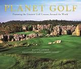 Planet Golf 2013 Wall Calendar: Featuring the Greatest Golf Courses Around the World