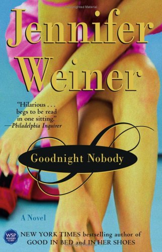 Goodnight Nobody A Novel
