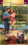 The Lost Daughter of Pigeon Hollow (Harlequin Superromance No. 1263)