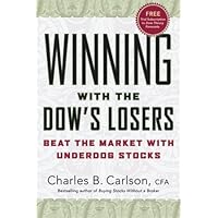 Winning with the Dow's Losers: Beat the Market with Underdog Stocks