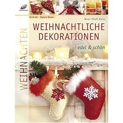 Weihnachtliche Dekorationen - edel & sch�n