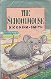 The schoolmouse