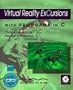 Virtual Reality Excursions: With Programs in C