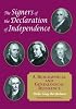 The Signers of the Declaration of Independence: A Biographical and Genealogical Reference