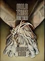 Wild Things: Four Tales
