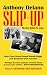 SLIP-UP: How Fleet Street caught Ronnie Biggs and Scotland Yard lost him: the story behind the scoop