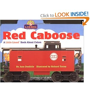 Red Caboose: A Little Lionel Book About Colors (Lionel Trains) [Board book]