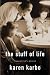 The Stuff of Life: A Daughter's Memoir