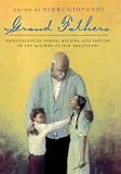 Grand Fathers: Reminiscences, Poems, Recipes, and Photos of the Keepers of Our Traditions