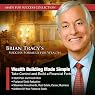 Wealth Building Made Simple: Take Control and Build a Financial Fortress