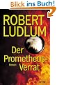 Der Prometheus-Verrat
