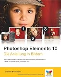 Produkt-Bild: Photoshop Elements 10: Die Anleitung in Bildern