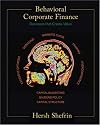 Behavioral Corporate Finance (Mcgraw-Hill/Irwin Series in Finance, Insurance, and Real Estate)