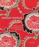 Russian Textiles Russian Textiles