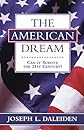 The American Dream: Can It Survive the 21st Century?