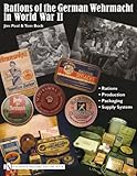 Rations of the German Wehrmacht in World War II