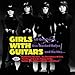Girls With Guitars