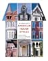The Abrams Guide to American House Styles