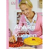 Anniks g�ttliche Kuchenvon "Annik Wecker"