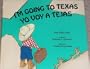 I'm Going to Texas / Yo Voy a Tejas: Yo Voy a Tejas
