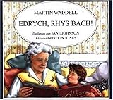 Edrych, Rhys bach!