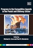 Progress in the competitive agenda in the postal and delivery sector