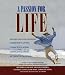 Passion For Life (Quest Passion for Life Series, V. 1)