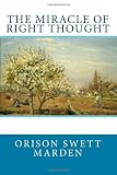 The Miracle of Right Thought