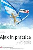 Ajax in practice, deutsche Ausgabe