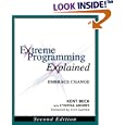 Extreme Programming Explained: Embrace Change (2nd Edition) (XP Series)