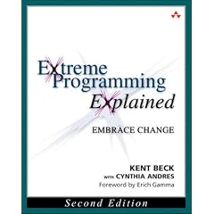 Extreme Programming Explained: Embrace Change