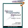 Extreme Programming Explained: Embrace Change (2nd Edition) (The XP Series)