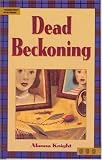 Dead Beckoning (Thumbprint Mystery Series)