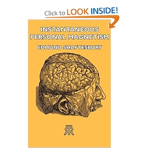 Instantaneous Personal Magnetism