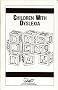 Children With Dyslexia (Educating Our Children)