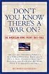 Don't You Know There's a War On? The American Home Front, 1941-1945