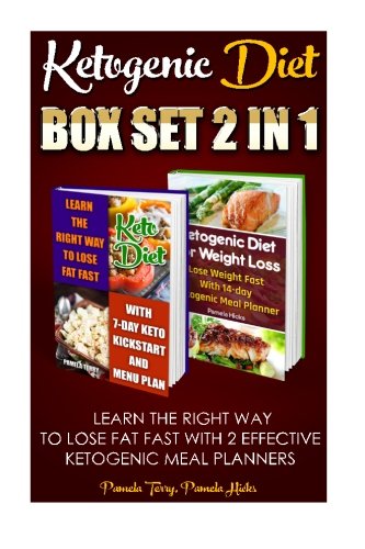 Ketogenic Diet Box Set 2 IN 1: Learn The Right Way To Lose Fat Fast With 2 Effective Ketogenic Meal Planners: (Lose Belly Fat Fast, Ketogenic Diet For ... 20 20 diet dr phil , weight watchers)