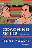 Coaching Skills: A Handbook