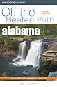 Alabama Off the Beaten Path, 8th (Off the Beaten Path Series)