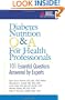 Diabetes Nutrition Q&A for Health Professionals