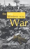 The New Western Way of War: Risk - Transfer War and Its Crisis in Iraq