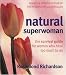 Natural Superwoman by Rosamond Richardson-Gerson ISBN 1856264009