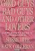 Good Guys, Bad Guys and Other Lovers: Every Woman's Guide to Relationships