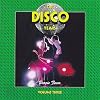 Disco Years 3: Boogie Fever