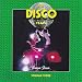The Disco Years, Vol. 3: Boogie Fever