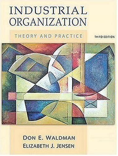 Industrial Organization: Theory and Practice (3rd Edition) (Addison Wesley Series in Economics) under Development & Growth in The Books Store