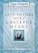 Give Thanks with a Grateful Heart: Songs4Worship Devotional, Volume II (Songs 4 Worship Devotional)